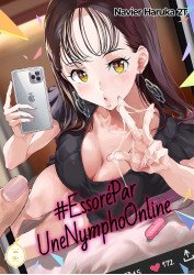 #EssoréParUneNymphoOnline (FRENCH)