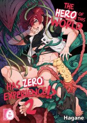 The Hero of the World Has Zero Experience!? 2