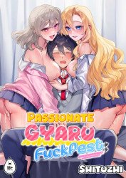 Passionate Gyaru Fuckfest