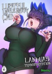 Lustful Little Kitty Cat: Lanhua's Transformation