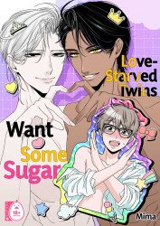 Love-Starved Twins Want Some Sugar